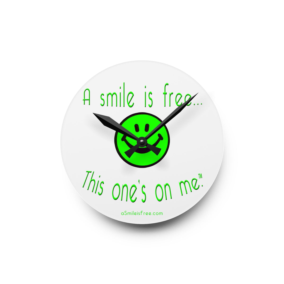 Acrylic Wall Clock — Green Smiley "A smile is free... This one's on me." Funny Decorative Clock